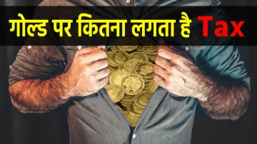 Tax on Gold- India TV Paisa
