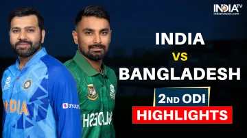 IND vs BAN 2nd ODI Highlights- India TV Hindi