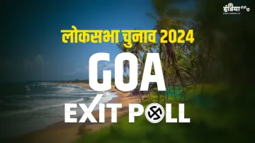 Goa Lok Sabha Election 2024 Exit Poll LIVE coverage in Hindi- India TV Hindi
