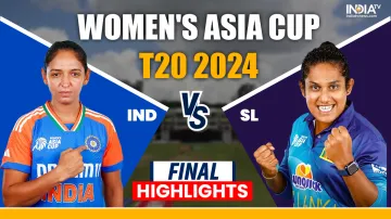 INDW vs SLW Womens Asia Cup 2024 Final- India TV Hindi