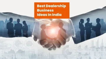 Dealership Business- India TV Paisa