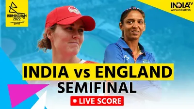 INDW vs ENGW CWG 2022 Semifinal- India TV Hindi