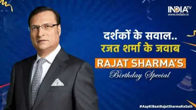 Aap ki Baat Rajat Sharma Ke Saath, Rajat Sharma Birthday, Rajat Sharma Birthday Campaign- India TV Hindi