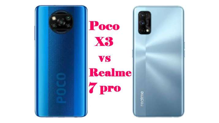 Poco X3 vs Realme 7 Pro Poco X3 vs Realme 7 Pro- India TV Paisa
