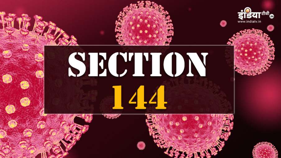 Section 144 imposed in Haryana Section 144 imposed in Haryana- India TV Hindi