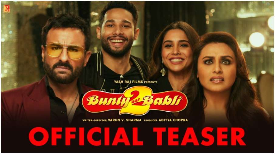 Bunty Aur Babli 2 Teaser Bunty Aur Babli 2 Teaser- India TV Hindi