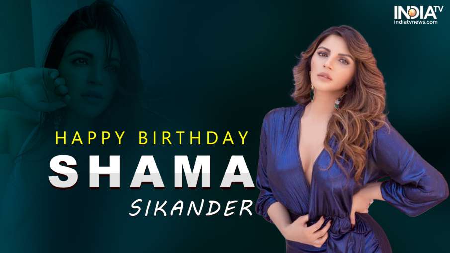 Happy Birthday Shama Sikander- India TV Hindi News