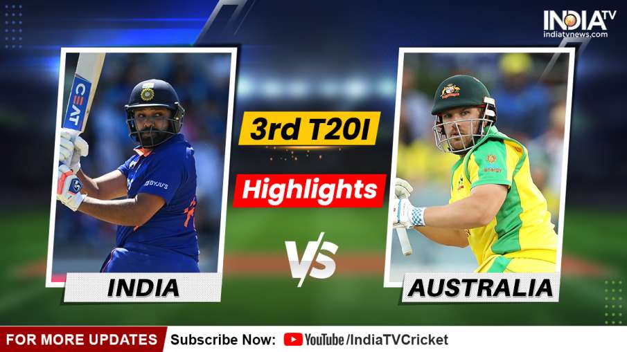 IND vs AUS 3rd T20I Highlights- India TV Hindi