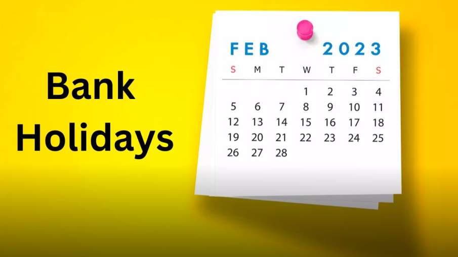 Bank Holidays February 2023- India TV Paisa