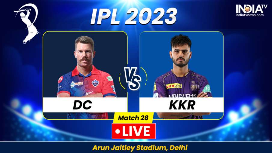 DC vs KKR Live- India TV Hindi