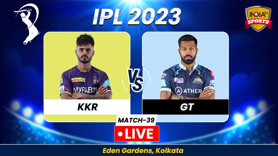 IPL 2023 KKR vs GT- India TV Hindi