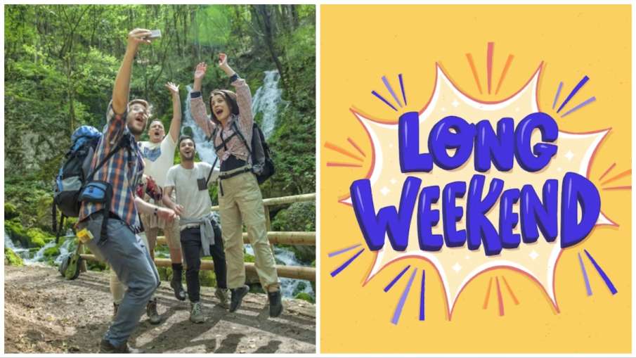 long weekend trip- India TV Hindi