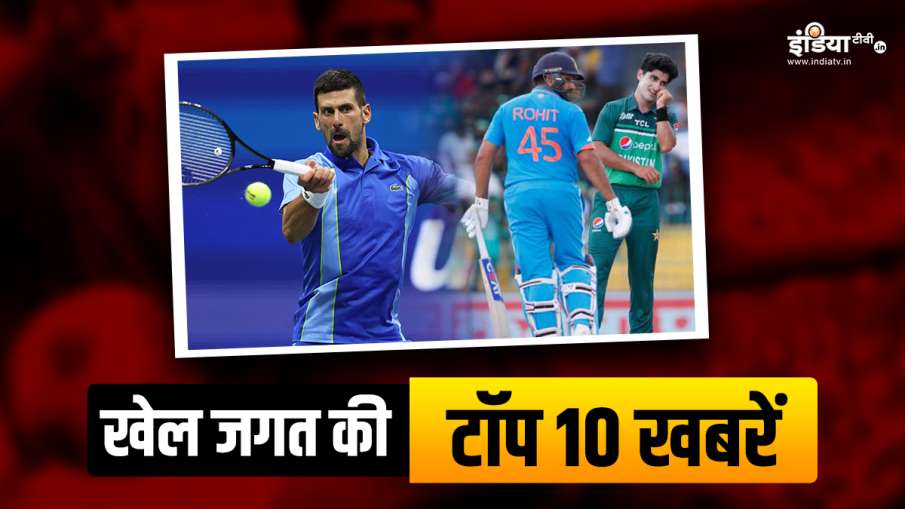 Novak Djokovic wins US Open 2023 title, IND vs PAK match on reserve day
