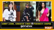 सनी लियोनी, सोनाक्षी सिन्हा और परिणीति चोपड़ा मुंबई में आईं नजर